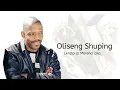 Download Lagu Oleseng Shuping - Lerato La Morena' Aka