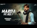 Marda Ke Role – Masoom Sharma | Official Video | Haryanvi Hit Song 2025