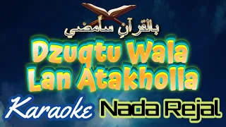 Download Dzuqtu Walalan Atakholla - Bilqurani Saamdy KARAOKE Cover Gm MP3