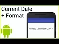 How to Get the Current Date and Format It Using DateFormat - Android Studio Tutorial