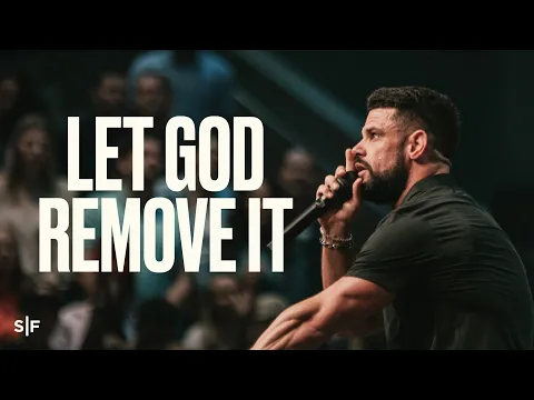 Download MP3 Why God Removes Things From Your Life | Steven Furtick