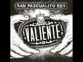 Pájaros Negros - San Pascualito Rey