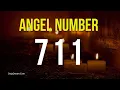 711 Angel Number Meanings And Symbolisms