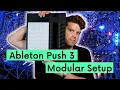 Ableton Push 3 Modular Set Up The Ultimate Guide