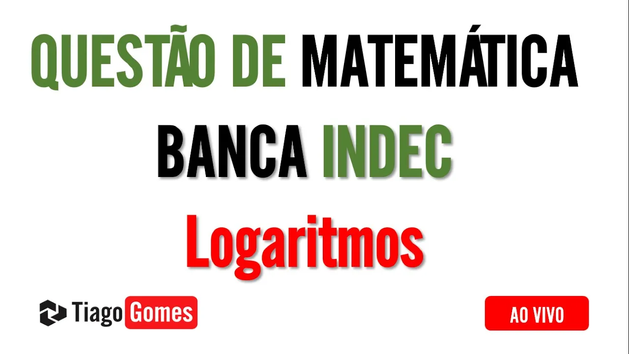 Questão de Matemática Banca#INDEC Q16 Logaritmos