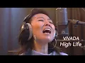 VIVADA - High Life (official music video)