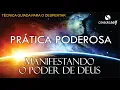Download Lagu UMA TÉCNICA PODEROSA PARA MANIFESTAR O PODER DE DEUS EM SUA VIDA