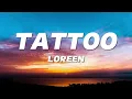 Download Lagu Loreen - Tattoo