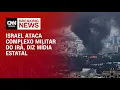 Download Lagu Israel ataca grande complexo militar iraniano, diz mídia estatal | CNN PRIME TIME