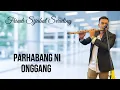 Download Lagu PARHABANG NI ONGGANG FRIADI SIJABAT SERULING. GONDANG BATAK UNING UNINGAN