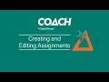 Advisors Creating and Editing Assignments