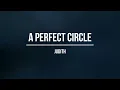 A Perfect Circle - Judith (2000) Lyrics Video
