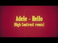 Download Lagu Hello (High Contrast bootleg remix)