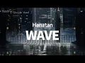 Download Lagu 「WAVE」 (niki)┃Hanatan cover 【Lyrics】