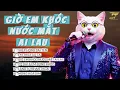 Lagu Giờ Em Khóc Nưỡc Mắt Ai Lau , Đời Anh Vương Chữ Lỡ Lỡi Đắm Say Lỡ Yêu Đậm Sâu ♫ BXH Nhạc Trẻ Remix