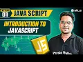 Introduction to JavaScript JavaScript Lecture 1