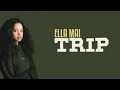 Ella Mai - Trip (Loop)