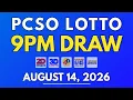 PCSO Lotto Result Today August 14 2026 9PM LIVE Results