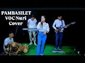 Download Lagu PAMBASILET VOC.NURI ENCES COVER