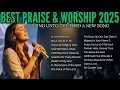 Download Lagu Best Praise \u0026 Worship Songs 2025 | Faith, Healing \u0026 Hope
