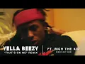 Yella Beezy - That's On Me" Remix ft. Rich The Kid