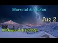 Murrotal Juz 2 | Ahmad Misbahi | Al-Baqarah