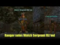 Ranger Solos Watch Sergeant Riz oul Chardok P99 EverQuest