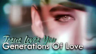 Download Jesus Loves You - Generations Of Love (La La Gone Gaga Mix) MP3