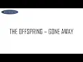 Download Lagu The Offspring - Gone Away Drum Score