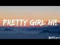 UMI - Pretty Girl hi! (Lyrics)🎵