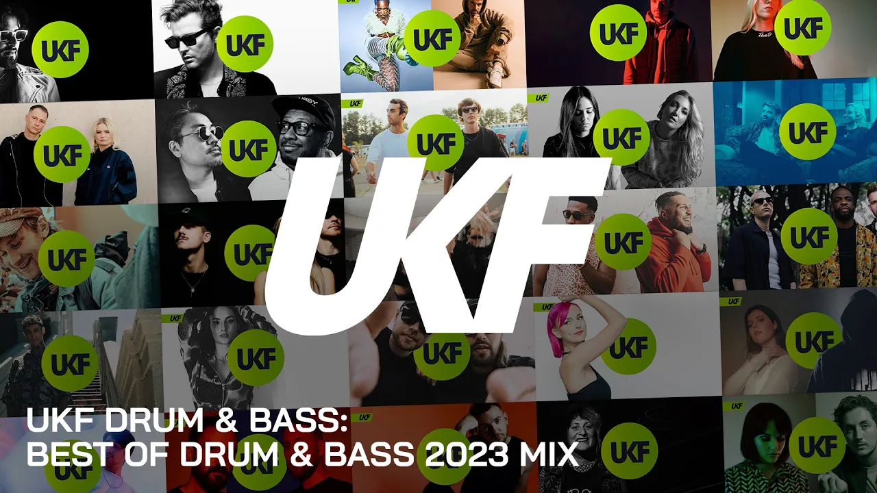 UKF Drum & Bass: Best of Drum & Bass 2023 Mix UKF Drum & Bass: Best of Drum & Bass 2023 Mix