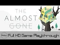 The Almost Gone - Full Game Playthrough No Commentary