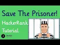 Save the Prisoner HackerRank solution Algorithm Implementation