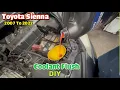 Toyota Sienna Coolant Flush 2007 to 2022 easy quick coolant change DIY