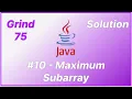 Grind 75 - Maximum Subarray