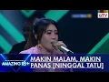 Makin Malem Makin Panas!!! Via Vallen [NINGGAL TATU] | AMAZING 18+
