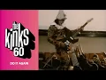 Download Lagu The Kinks - Do It Again (Official Music Video)