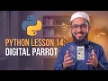 Python Lesson 14 The Digital Parrot App Python Asaan Hai