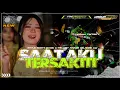 Download Lagu DJ SAAT AKU TERSAKITI COCOK BUAT CEK SOUND CLARITY|| MELODY ARASH DELHORE KW ‼️