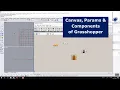 Learn Canvas Params and Components of Grasshopper