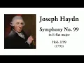 Haydn: Symphony No. 99 in E-flat major (with Score)