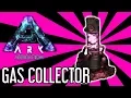 Gas Collector Guide for ARK Aberration