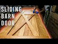 Building A Sliding Barn Door