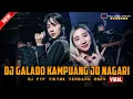 Download Lagu DJ FYP TIKTOK ‼️|| DJ GALADO KAMPUANG JO NAGARI ‼️ DJ CINTAKU TAK TERBATAS WAKTU