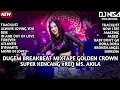 Download Lagu DJ ALWAYS LOVING YOU X DYNAMITE X DORA DORA BREAKBEAT GOLDEN CROWN FULL MELODY OLD 2025 ( DJ NISA ) 