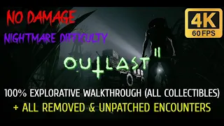 Outlast 2 PC 100 EXPLORATIVE No Damage Walkthrough NIGHTMARE Difficulty EXTRA LORE