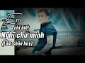 Download Lagu em chỉ biết nghĩ cho mình - lâm chấn huy