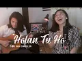 Download Lagu Holan Tu Ho - Dorman Manik (Cover Martin S Hombing Ft Maria L manullang)