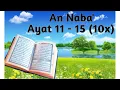 Download Lagu Belajar Menghafal Surat An Naba' ayat 11 - 15 diulang 10x