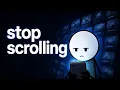 Why You Can t Stop Scrolling